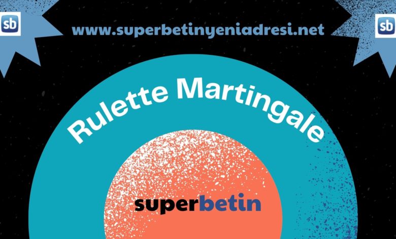 Rulette Martingale